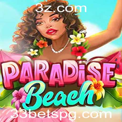 Descubra a Emoção de 'ParadiseBeach': O Novo Jogo da 33bet